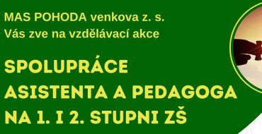 Spolupráce asistenta a pedagoga na 1. i 2. stupni ZŠ